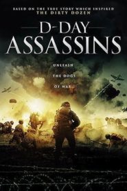 فيلم D-Day Assassins 2019 مترجم