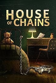 فيلم House of Chains 2022 مترجم