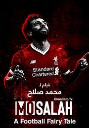 فيلم Mo Salah A Football Fairy Tale 2018 HDTV مترجم