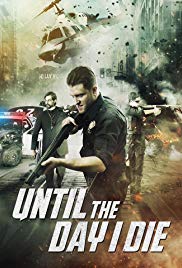 فيلم Until the Day I Die Part 1 2016 مترجم