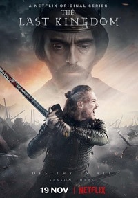 مسلسل The Last Kingdom الموسم الثالث كامل