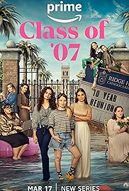 مسلسل Class of ’07 مترجم الموسم الأول كامل